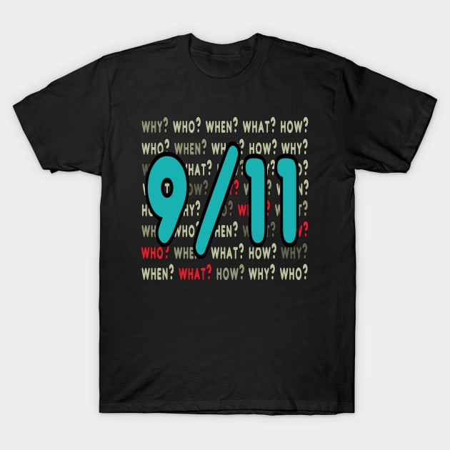 9/11 Conspiracy T-Shirt by Mark Ewbie